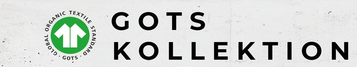 GOTS KOLLEKTION