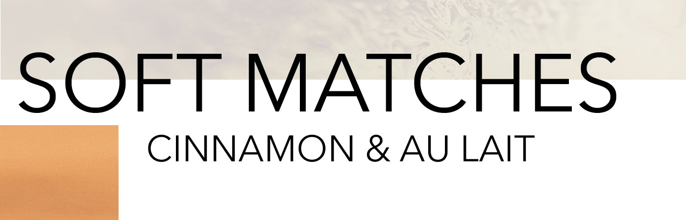 CINNAMON AND AU LAIT